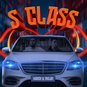 收聽Karich的S Class (Explicit)歌詞歌曲