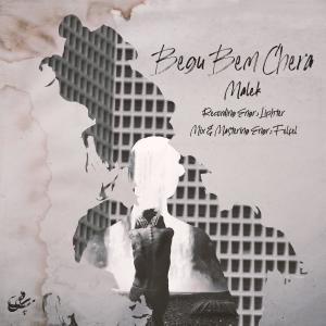 Listen to Begu Bem Chera (Explicit) song with lyrics from Malek