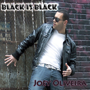 อัลบัม Black Is Black ศิลปิน Joey Oliviera