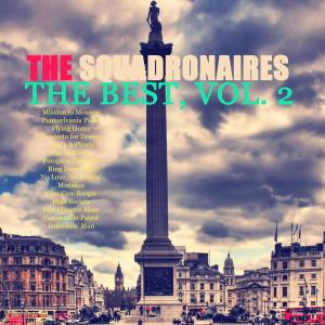 อัลบัม The Best, Vol. 2 ศิลปิน The Squadronaires