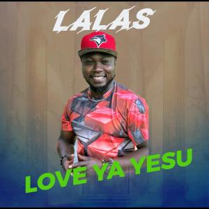 อัลบัม LOVE YA YESU ศิลปิน Lalas