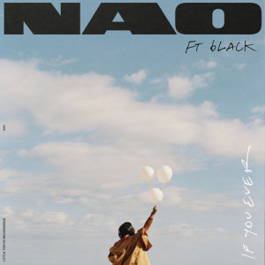 ดาวน์โหลดและฟังเพลง If You Ever พร้อมเนื้อเพลงจาก Nao