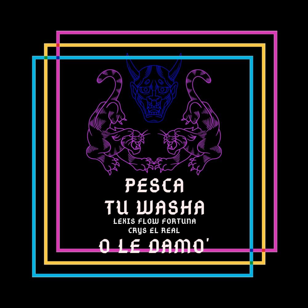 PESCA TU WASHA O LE DAMO