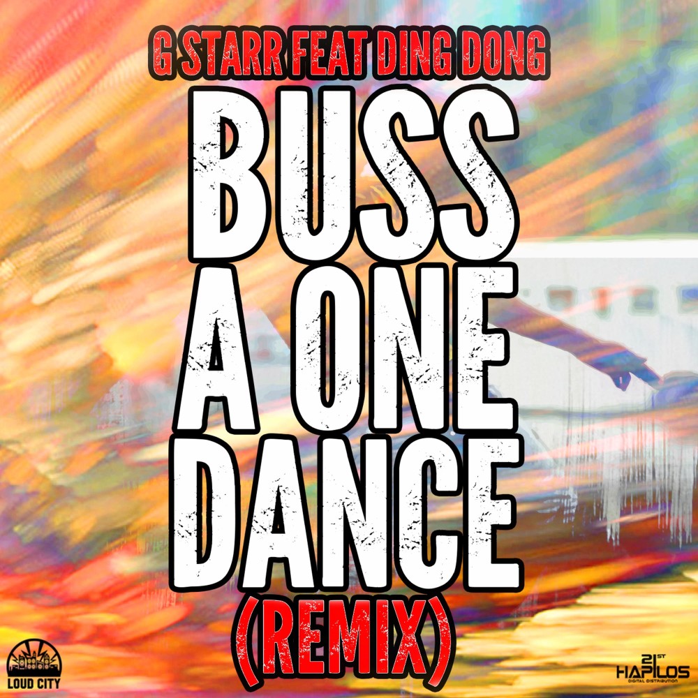 Buss a One Dance (Remix) (Explicit) (Remix|Explicit)