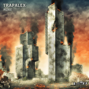 TrapaleX的專輯Nuke
