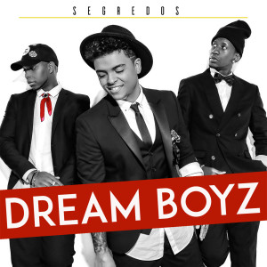 Album Segredos from Dream Boyz