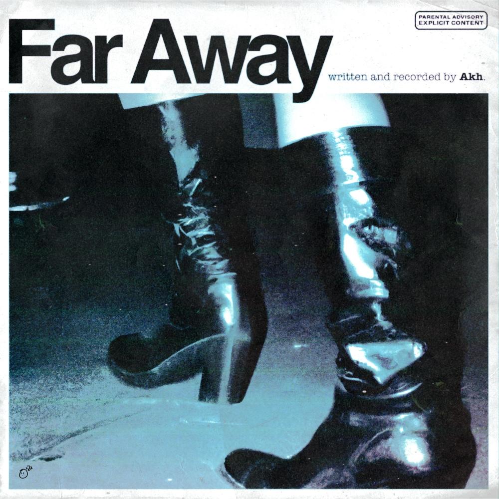 Far Away (Explicit)