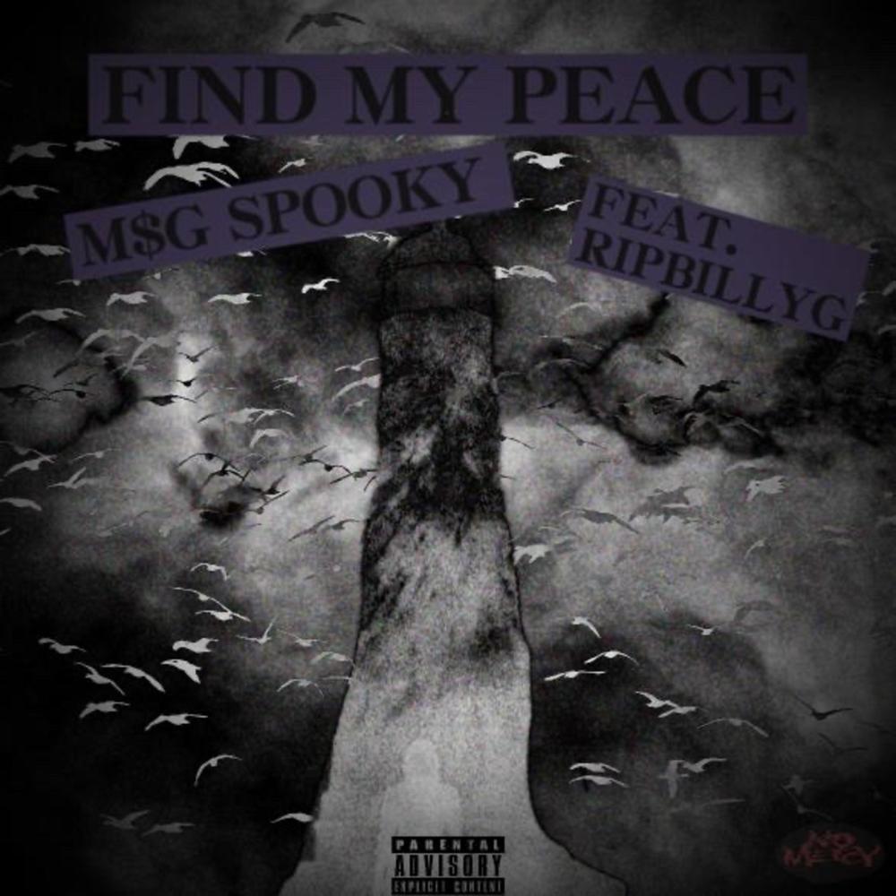 Find My Peace (feat. RiPBiLLYG) (Explicit)