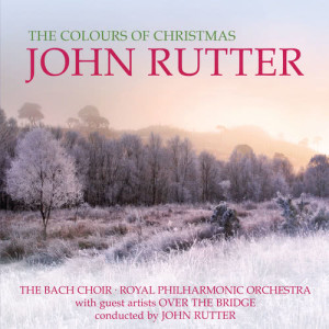 John Rutter的專輯The Colours Of Christmas