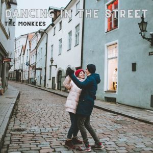 Dancing In The Street dari The Mamas & The Papas