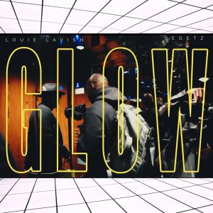 ดาวน์โหลดและฟังเพลง GLOW พร้อมเนื้อเพลงจาก Louie Lavish