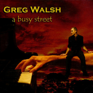 收聽Greg Walsh的A Walk By The Creek歌詞歌曲