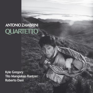 Album Quartetto from Antonio Zambrini