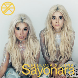 ดาวน์โหลดและฟังเพลง Sayonara พร้อมเนื้อเพลงจาก Rebecca & Fiona
