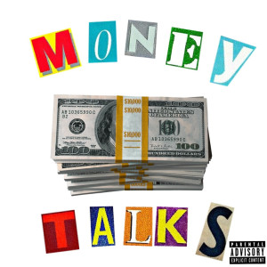 Listen to Money Talks (Explicit) song with lyrics from T-Gizzle