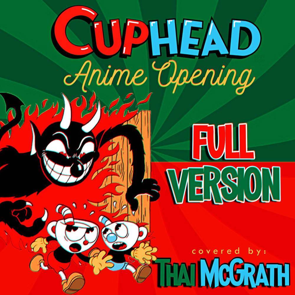 Cuphead Anime Opening (Full Version)