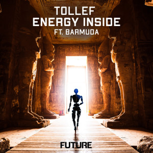 Listen to Energy Inside (Extended Mix) song with lyrics from TOLLEF