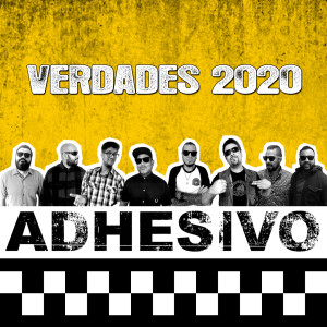 收聽Adhesivo的Verdades 2020歌詞歌曲