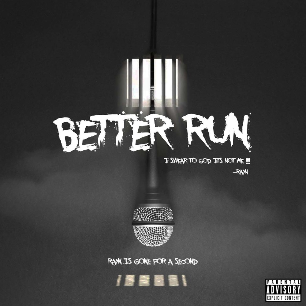 Better Run (Explicit)