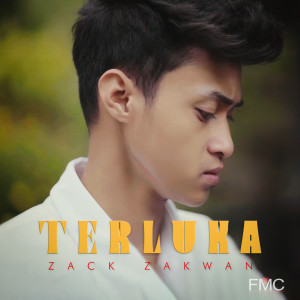 Album Terluka oleh Zack Zakwan