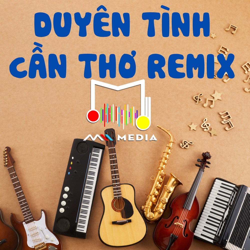 Duyên Tình Cần Thơ (Mii Remix|Version 2)
