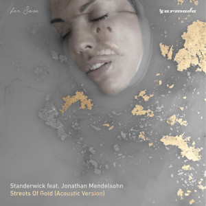 收聽Standerwick的Streets Of Gold (Extended Acoustic Version)歌詞歌曲