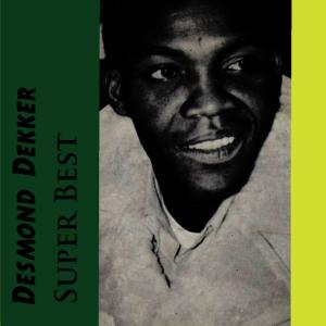 收聽Desmond Dekker的The Song We Used to Sing歌詞歌曲