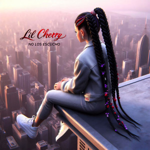 อัลบัม No Los Escucho ศิลปิน Lil Cherry