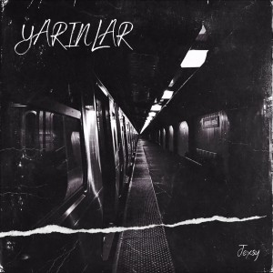 收聽Jexsy的Yarinlar歌詞歌曲