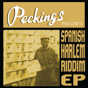 Album Peckings Presents Spanish Harlem Riddim from 