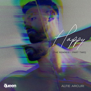 Alfie Arcuri的專輯Happy, Pt. 2 (Remixes)