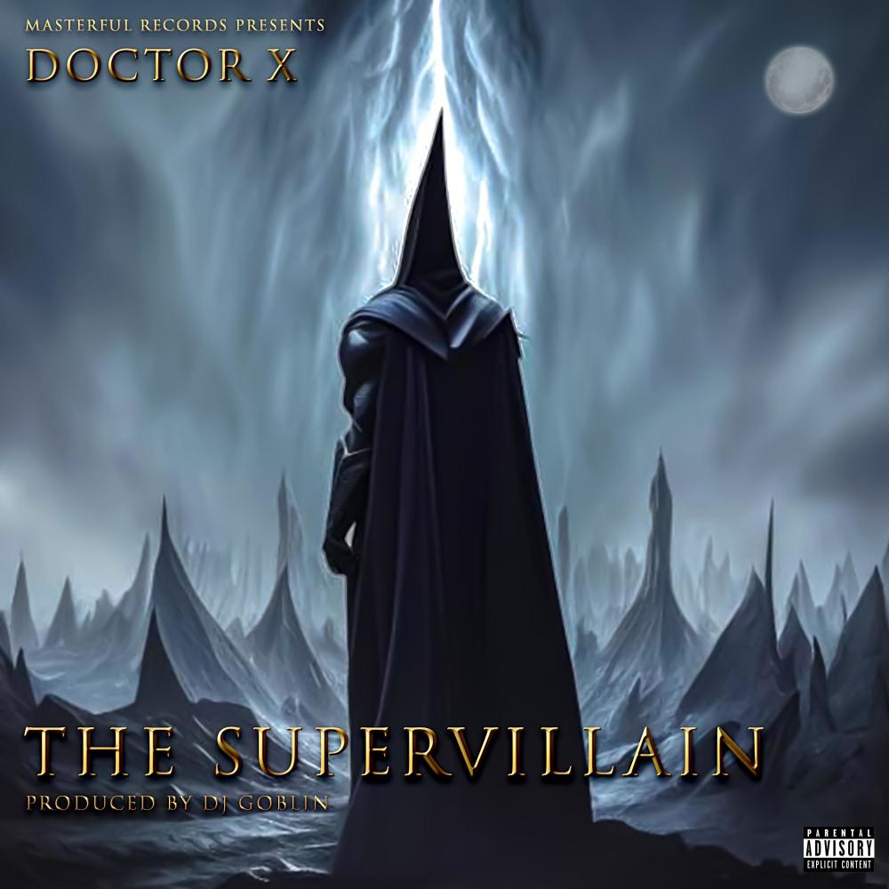 The Supervillain (Explicit)