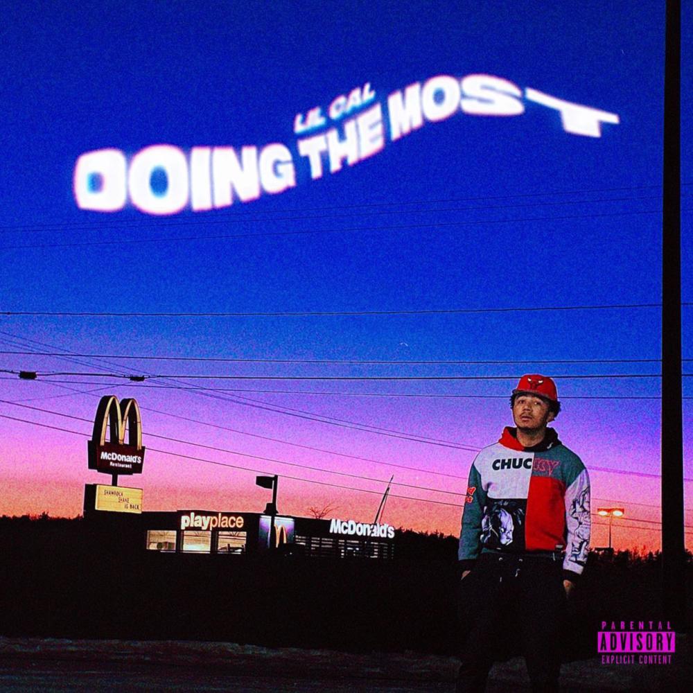 DOING THE MOST (Explicit)