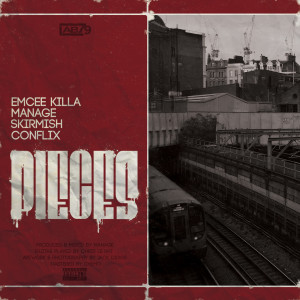 收听Emcee Killa的Pieces (Explicit)歌词歌曲