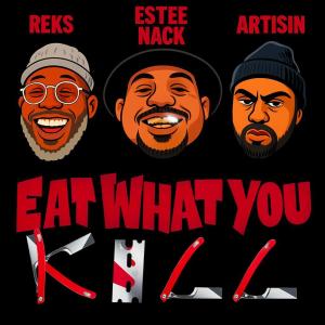 Artisin的專輯Eat What You Kill (feat. Estee Nack) [Explicit]