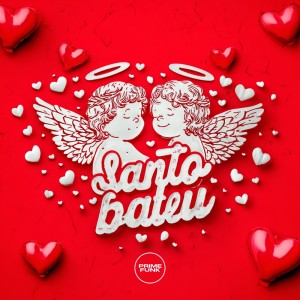 Listen to Santo Bateu (Explicit) song with lyrics from DJ Duarte