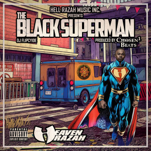 Album The Black Superman (Explicit) oleh Heaven Razah