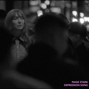 收听Paige Stark的Depression Song歌词歌曲