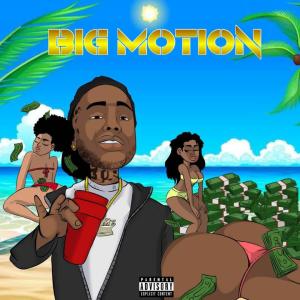 ดาวน์โหลดและฟังเพลง BIG Motion (Explicit) พร้อมเนื้อเพลงจาก Jugatti