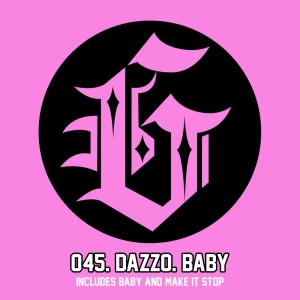 收聽Dazzo的Baby歌詞歌曲