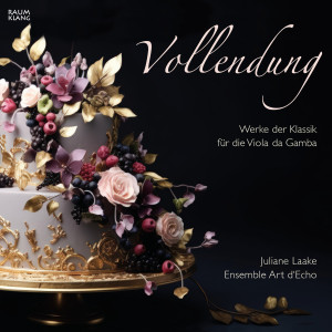 Juliane Laake的專輯Vollendung (Works of the classical era for Viola da gamba)
