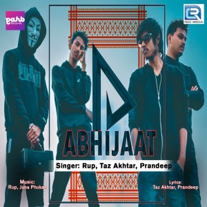 Listen to Abhijaat song with lyrics from Rup