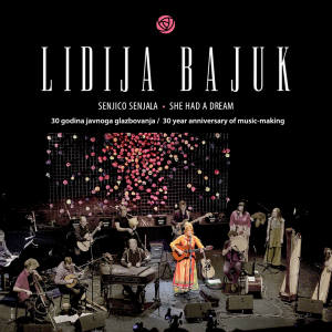 Lidija Bajuk的專輯Senjico senjala - 30 godina javnoga glazbovanja (Live)