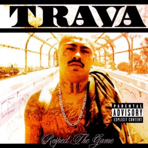 收聽Trava的Get Rich Or Die Trying歌詞歌曲