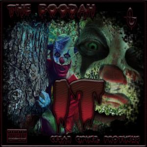 The Boodah的專輯It (feat. El Boodah, Cesar Cipher & Protheus) (Explicit)