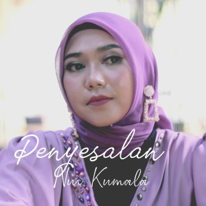 Listen to Penyesalan song with lyrics from Nur Kumala