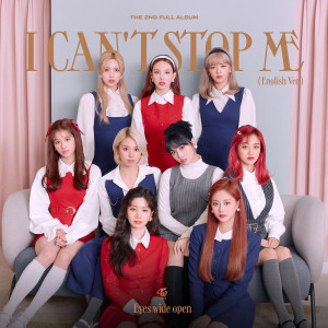 ดาวน์โหลดและฟังเพลง I CAN'T STOP ME (English Ver.) พร้อมเนื้อเพลงจาก TWICE