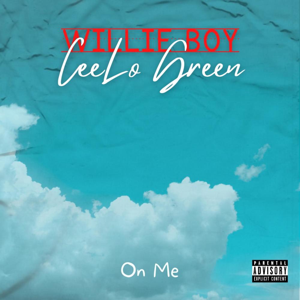 On Me (feat. CeeLo Green) (Explicit)