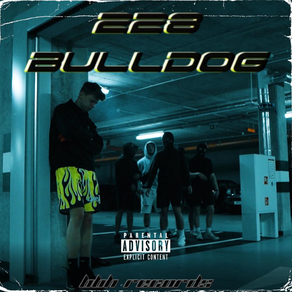 BULLDOG (feat. Demko, Bochen, Wookie, Cozub & Shifu) (Explicit)
