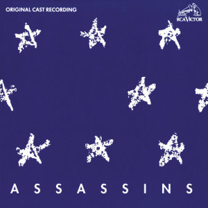 Assassins (Original Off-Broadway Cast Recording)